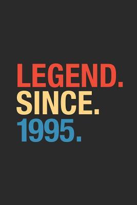 Read Online Legend Since 1995: Small Lined Notebook (6 X 9 -120 Pages) for Birthday Gift Idea - Legend Publishing file in PDF