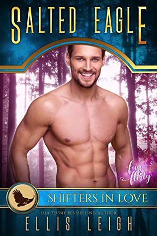 Read Salted Eagle: A Kinship Cove Fun & Flirty Romance - Ellis Leigh file in PDF