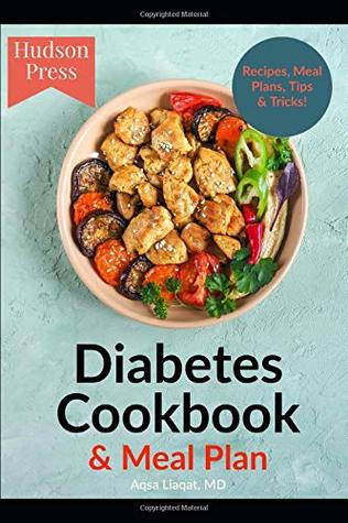 Read The Diabetes Cookbook & Meal Plan: Delicious Diabetic Recipes, Meal Plans & Tips! - Hudson Press file in PDF