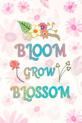 Full Download Bloom Grow Blossom: Blank Lined Notebook Journal Diary Composition Notepad 120 Pages 6x9 Paperback ( Flowers ) Pink - Carolina Vanjie P | ePub