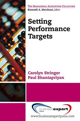 Read Setting Performance Targets (The Managerial Accounting Collection) - Carolyn Stringer file in PDF