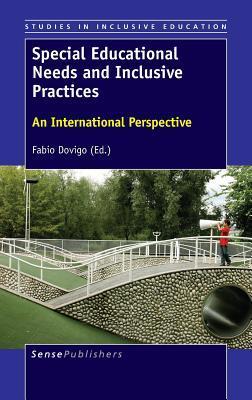 Read Online Special Educational Needs and Inclusive Practices: An International Perspective - Fabio Dovigo | PDF