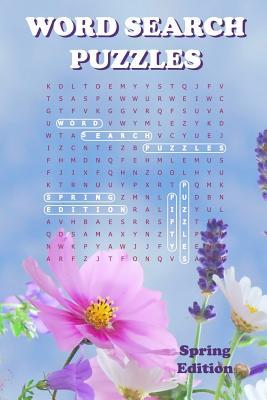 Read Online Word Search Puzzles Spring Edition: Brain Games Activity Workbook for Adults / Kids / Beginner / Expert - Pretty Laks Studio | ePub