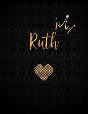 Download Ruth: Personalized Black XL Journal with Gold Lettering, Girl Names/Initials 8.5x11, Journal Notebook with 110 Inspirational Quotes, Journals to Write In for Women - Panda Studio | PDF
