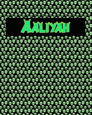 Download 120 Page Handwriting Practice Book with Green Alien Cover Aaliyah: Primary Grades Handwriting Book - Sheldon Franks file in PDF