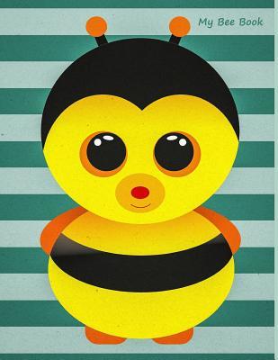 Read My Bee Book: Blank lined notebook - large size with wide ruled pages - Perfect for schoolwork - Gift for honey and bee fans -  | PDF