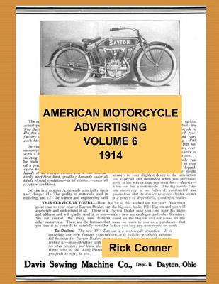 Full Download American Motorcycle Advertising Volume 6: 1914 - Rick Conner file in PDF