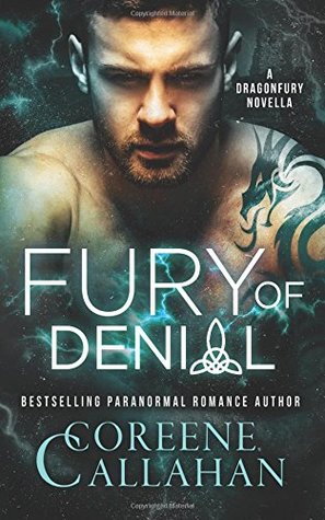 Read Fury of Denial: Dragonfury Series SCOTLAND Book 3 - Coreene Callahan file in PDF