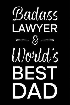 Read Badass Lawyer & World's Best Dad: Blank Notebook for Fathers - Lined Journal - Franson Lee | PDF