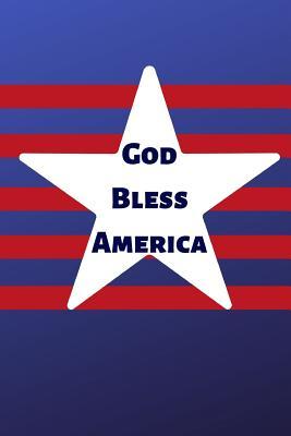 Read Online God Bless America: Stars Stripes Patriotic Blank Line Notebook Journal - Sparks Journals file in ePub