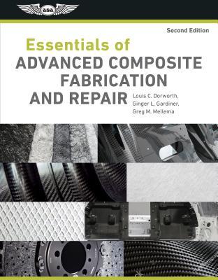 Full Download Essentials of Advanced Composite Fabrication & Repair - Louis C Dorworth file in ePub