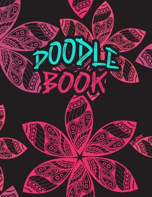 Download Doodle Book Blank: 8.5 X 11, 120 Unlined Blank Pages for Unguided Doodling, Drawing, Sketching & Writing -  | PDF
