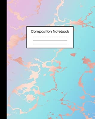 Read Online Composition Notebook: Beautiful Blue and Pastel Hue Marble and Rose Gold 100 Wide Ruled Pages 8 x 10 Journal for Children, Kids, Girls, Teens And Women (School Essentials) -  | ePub