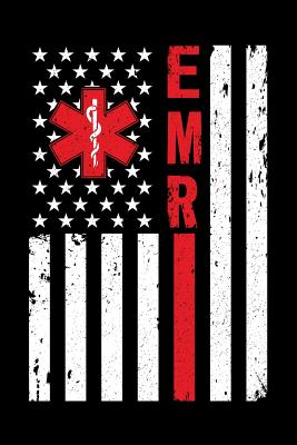 Read Journal: Emergency Medical Responder American EMR Black Lined Notebook Writing Diary - 120 Pages 6 x 9 -  | ePub