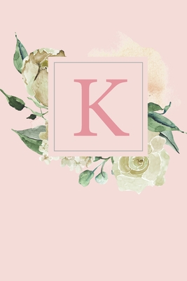 Read K: Pretty White Roses and Peonies Monogram Sketchbook 110 Sketchbook Pages (6 x 9) Floral Watercolor Monogram Sketch Notebook Personalized Initial Letter Journal Monogramed Sketchbook -  file in PDF