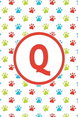 Read Online Q: Monogrammed 2020 Weekly Planner For Dog Lovers - Cute Paw Print Pattern, January 2020 - December 2020 (6x9) -  file in PDF