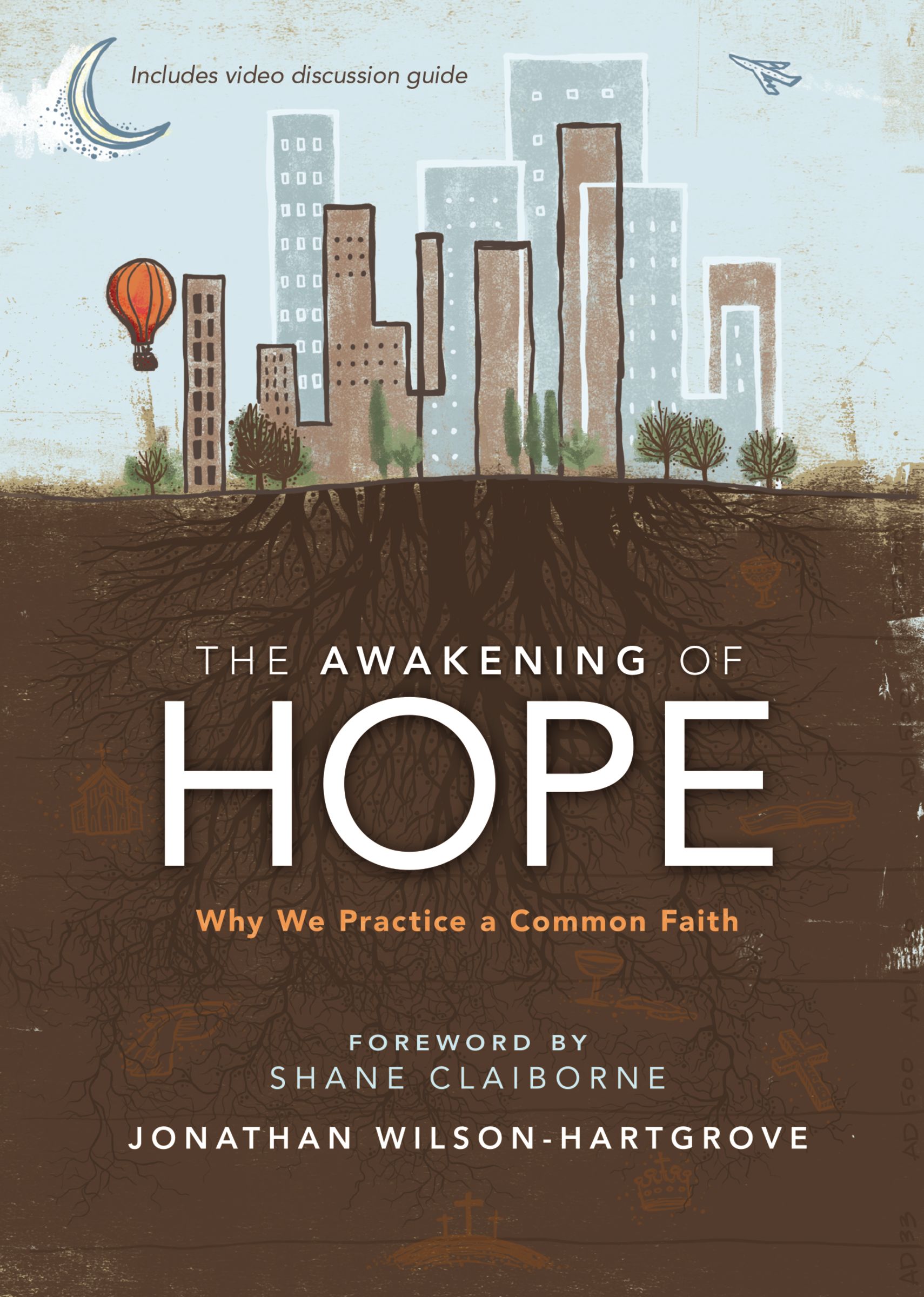 Read Online The Awakening of Hope: Why We Practice a Common Faith - Jonathan Wilson-Hartgrove file in PDF