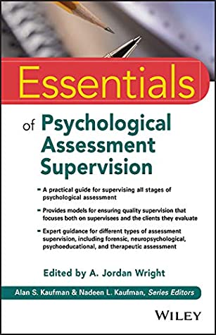Read Essentials of Psychological Assessment Supervision - A Jordan Wright | ePub