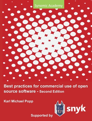 Read Best Practices for commercial use of open source software: Business models, processes and tools for managing open source software 2nd edition - Karl Michael Popp | ePub