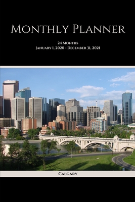 Read Monthly Planner: Calgary; 24 months; January 1, 2020 - December 31, 2021; 6 x 9 -  file in ePub