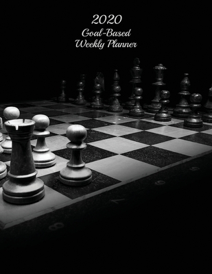 Download 2020 Goal-Based Weekly Planner: Chess Lovers Full Size, Large-Block Weekly Calendar Planner - Tina M Ogorman | PDF
