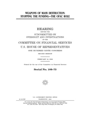 Download Weapons of mass destruction: stopping the funding--the OFAC role - U.S. House of Representatives | ePub