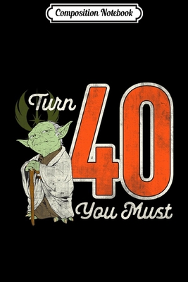 Read Online Composition Notebook: Yoda 40th Birthday Premium Journal/Notebook Blank Lined Ruled 6x9 100 Pages - Thilo Schott | ePub