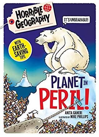 Download Horrible Geography Handbooks: Planet in Peril - Anita Ganeri file in PDF