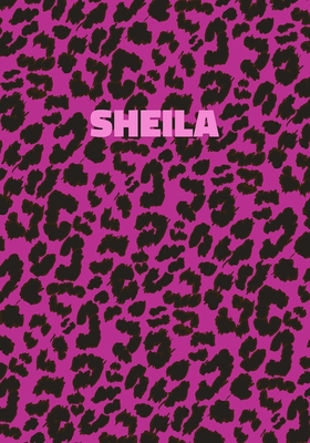 Read Sheila: Personalized Pink Leopard Print Notebook (Animal Skin Pattern). College Ruled (Lined) Journal for Notes, Diary, Journaling. Wild Cat Theme Design with Cheetah Fur Graphic -  file in ePub