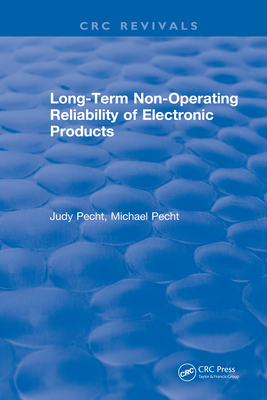 Download Long-Term Non-Operating Reliability of Electronic Products - Judy Pecht | ePub