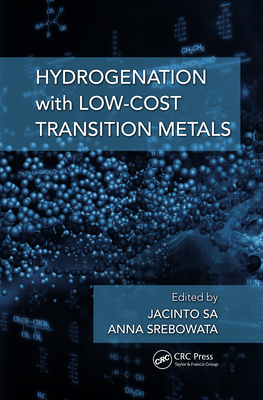 Full Download Hydrogenation with Low-Cost Transition Metals - Jacinto Sa file in ePub